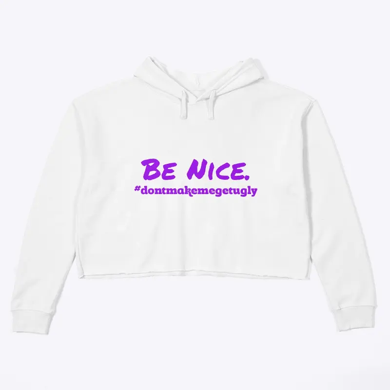 Be Nice