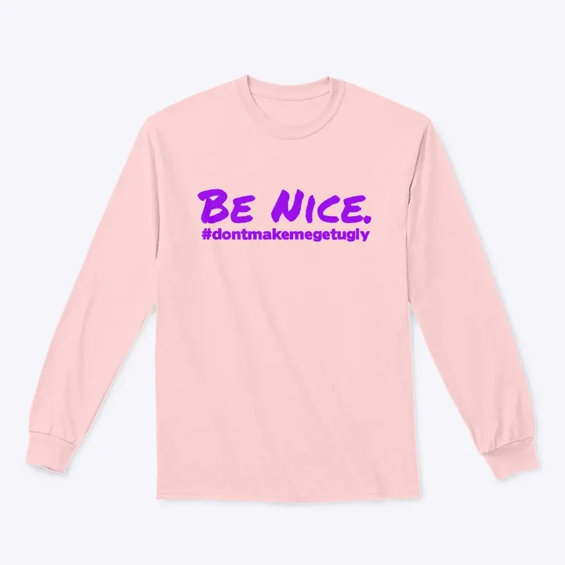 Be Nice