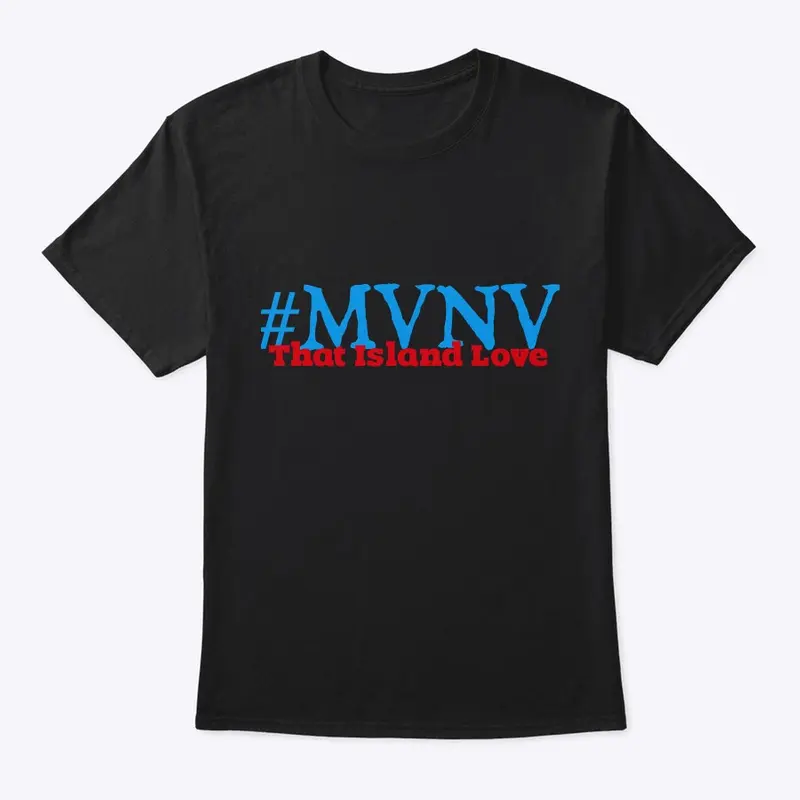 #MVNV /That Island Love