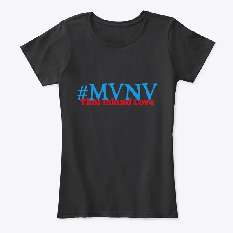 #MVNV /That Island Love